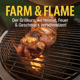 Grillkurs: Farm & Flame 🔥